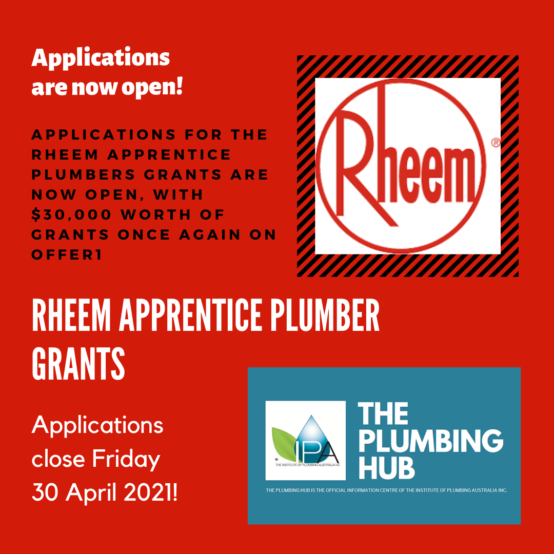 Applications for the Rheem Apprentice Plumber Grants are now open!